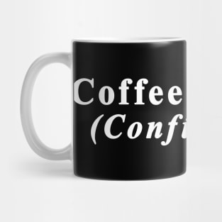 Coffee and Tea Spanish Meme Mug